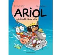Ariol, Tome 17 Marc Boutavant (Illustration), Emmanuel Guibert (Auteur), Rémi Chaurand (Auteur)