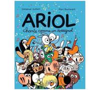 Ariol - Tome 19 - Ariol Chante Comme Un Rossignol