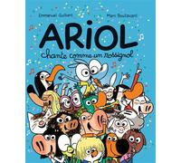 Ariol, Tome 19 Ariol chante comme un rossignol - Marc Boutavant - Bd Kids - broché - Bande dessinée