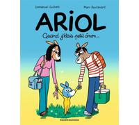 Ariol, Tome 21 Quand j'étais petit ânon... - Emmanuel Guibert - Bayard Jeunesse - ebook (ePub illustré) - Livre
