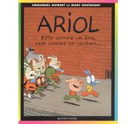 Ariol, tome 3 : Bête comme un âne, sale comme un cochon...