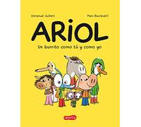 Ariol. Un burrito como tú y como yo (Just a Donkey Like You and Me - Spanish edi