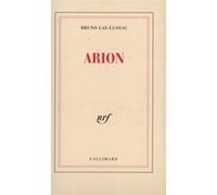 Bruno Gay-Lussac – Arion – Gallimard