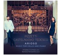 Pizzetti & Castelnuovo-Tedesco – Arioso – CD – Edel