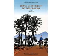 Arioul Le Bourricot De Sami Choukri - Algérie