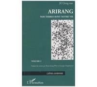 Arirang - Tome 2 - Nos Terres Sont Notre Vie
