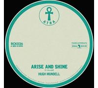 Arise and Shine/Ghetto Rock (Dub)