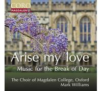 Arise My Love/Music for the Break of the Day