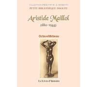 Aristide Maillol, 1861-1944