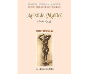 Aristide Maillol, 1861-1944