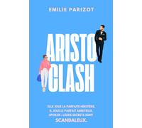 Aristo Clash: Romance enemies to lovers dans les coulisses du luxe
