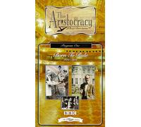 Aristocracy: Born to Rule 1875-1914 [VHS]