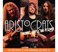 Aristocrats - Boing, We'll Do It Live [Import]