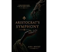 Aristocrat's Symphony