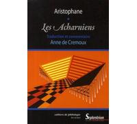 Aristophane. Les Acharniens