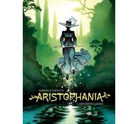 Aristophania T.1 Le Royaume d'Azur