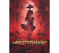 Aristophania - Tome 4 - La Montagne rouge Xavier Dorison (Auteur), Joël Parnotte (Illustration)