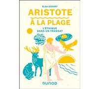 Aristote à la plage Elsa Godart (Auteur)