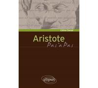 Aristote - Céline Denat - Ellipses - broché - Scolaire / Universitaire