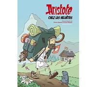 Aristote chez les Helvètes: Douze essais de métaphysique helvétique