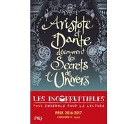 Aristote et Dante découvrent les secrets de l'Univers - Benjamin Alire Sáenz - Pocket Jeunesse - broché - Nouvelles