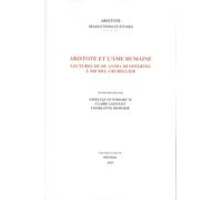 Aristote Et L'âme Humaine - Lectures De De Anima Iii Offertes À Michel Crubellier