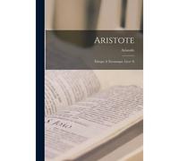 Aristote: Éthique À Nicomaque. Livre X
