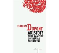 Aristote Florence Dupont (Auteur)