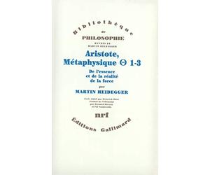 Aristote, Métaphysique [Thêta] 1-3: De l'essence et de la réalité de la force