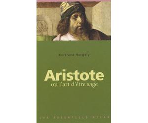 Aristote ou l'Art d'être sage