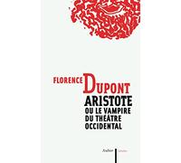 Aristote ou le vampire du théâtre occidental