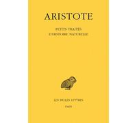 Aristote. Petits Traités d'histoire naturelle, 2e tirage