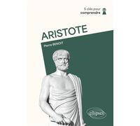 Aristote - Pierre Benoit - Ellipses - broché - Etude