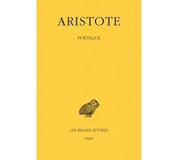 Aristote. Poétique, 2e édition