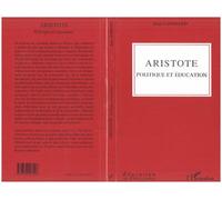 Jean Lombard – Aristote, politique et éducation – Broché