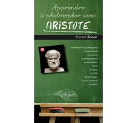Aristote - Ronald Bonan - Ellipses - broché - Etude
