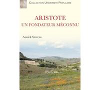 Aristote, un fondateur méconnu