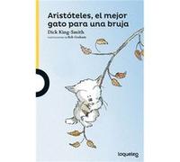 Aristóteles El Mejor Gato Para Una Bruja King - Smith, Dick (Auteur)
