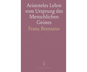 Aristoteles Lehre vom Ursprung des Menschlichen Geistes