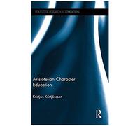 Aristotelian Character Education
