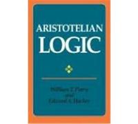 Aristotelian Logic Edward A. Hacker, William T. Parry (Auteur)
