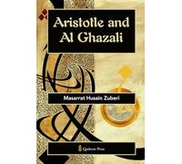 Aristotle and Al Ghazali