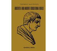 Aristotle And Ancient Educational Ideals