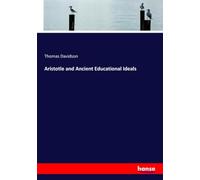 Aristotle and Ancient Educational Ideals