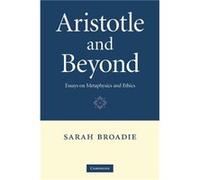 Aristotle and Beyond - Broadie Sarah University of St Andrews Scotland - Cambridge University Press - Livre en Anglais - Paperback Broadie Sarah University of St Andrews ScotlandBroadie Sarah Universi