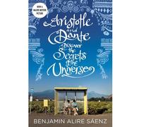 Aristotle And Dante Discover The Secrets Of The Universe