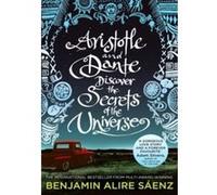 Aristote et Dante découvrent les secrets de l'univers – Best-seller international multi-primé