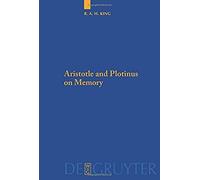 Aristotle And Plotinus On Memory