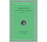 Aristotle History of Animals, Loeb Classical Library D.M. Balme (Auteur)