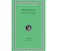 Aristotle, Minor Works, Loeb 307 Aristotle (Auteur)